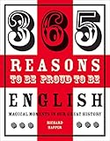 "365 Reasons to Be Proud to Be English Magical Moments in England's History" av Richard Happer