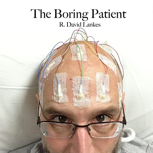 The Boring Patient by R David Lankes