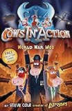 Cows in Action: World War Moo