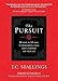 The Pursuit: 14 Ways in 14 Days to Passionately Seek God's Purpose for Your Life - Book by T.C. Stallings