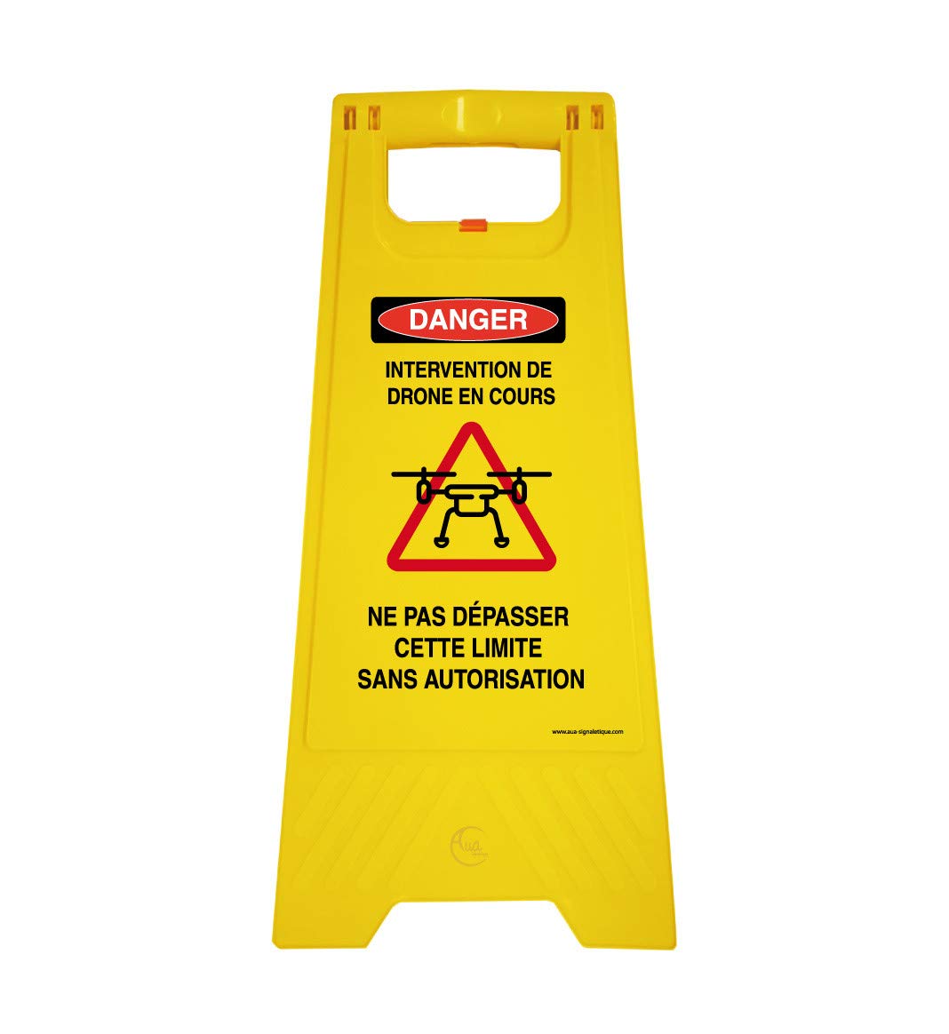 Aua Signaletique - Chevalet Signalisation Intervention Drone Danger - Poids 1 kg en Plastique Jaune