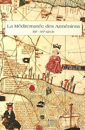 La  Méditerranée des Arméniens