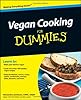 Vegan Cooking For Dummies (For Dummies (Cooking))
