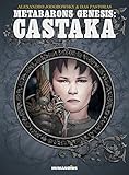 Metabarons Genesis: Castaka: Oversized Deluxe Edition