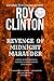 Revenge of Midnight Marauder: A Series of Western Novels Featuring the Adventures of John Crudder: B by Roy Clinton
