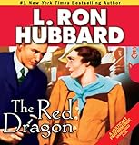 Red Dragon, The (Stories from the Golden Age) (Action Adventure Short Stories Collection)