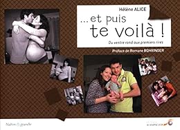 Et puis te voilà !