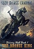 Front cover for the book The Bronze King by Suzy McKee Charnas
