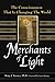 Merchants of Light: The Consciousness That Is Changing the World by Betty J. Kovacs Ph.D.