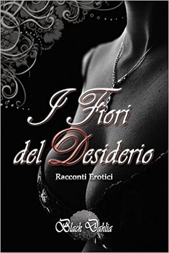 Black Dahlia - I Fiori del Desiderio (2016)