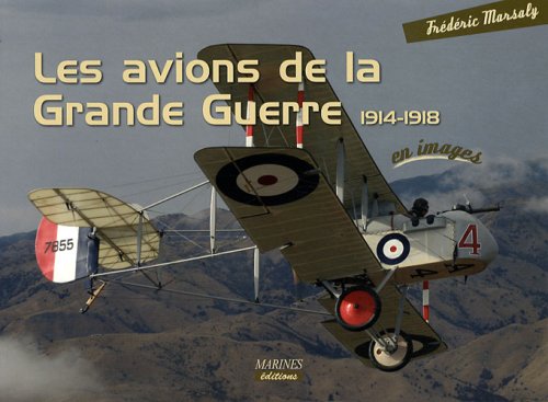 Les  avions de la Grande guerre