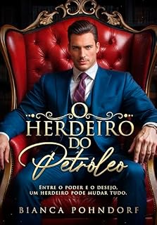 Livro O Herdeiro do Petróleo