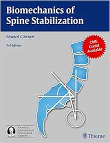 Biomechanics Of Spine Stabilization By Edward Benzel 2014