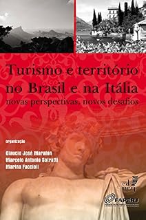 Livro Turismo e território no Brasil e na Itália: novas perspectivas, novos desafios