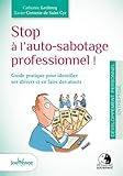 Stop à l'auto-sabotage professionnel ! (Maxi pratiques) by 