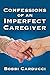 Confessions of an Imperfect Caregiver