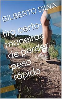 Livro tiro certo-maneiras de perder peso rápido