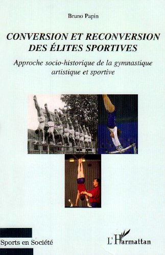Conversion et reconversion des élites sportives