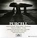 Purcell: Dido & Aeneas / King Arthur / Dioclesian / Timon of Athens / 3 Odes
