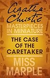 Front cover for the book The Case of the Caretaker [short story] by Agatha Christie