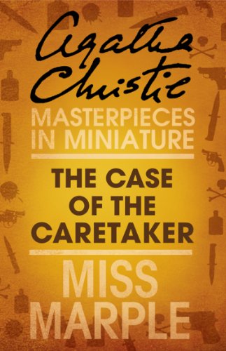 The Case of the Caretaker [short story]