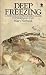Deep Freezing 0722164343 Book Cover