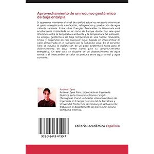 Aprovechamiento de un recurso geotérmico de baja entalpía: Estudio Energético (Spanish Edition)