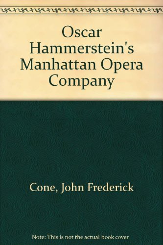 Oscar Hammerstein's Manhattan Opera Company