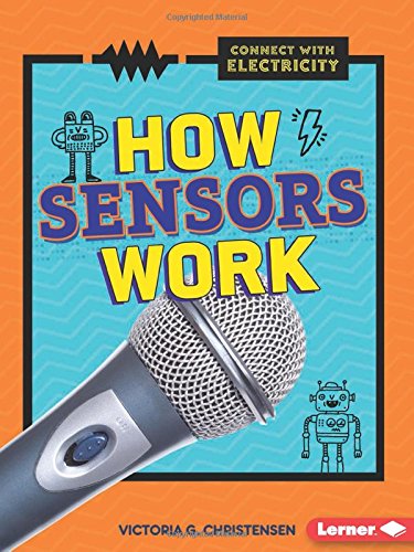 How Sensors Work (Connect with Electricity)