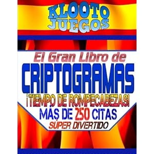 KLOOTO Juegos: CRIPTOGRAMAS (Spanish Edition)