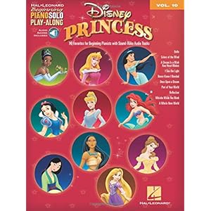 Disney Princess: Beginning Piano Solo Play-Along Volume 10
