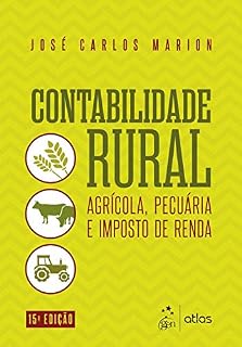 Livro Contabilidade rural: Agrícola, pecuária e imposto de renda