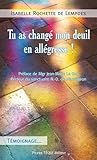 Tu as changé mon deuil en allégresse ! by