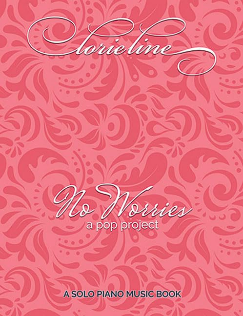Lorie Line - No Worries: A Pop Project