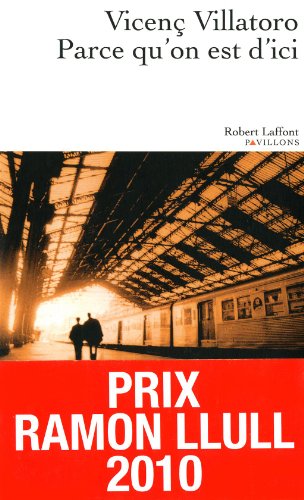 Parce qu'on est d'ici