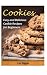 Cookies: Easy and Delicious Cookie Recipes for Beginners by Les Ilagan