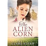 The Alien Corn (The Canadians Book 2)