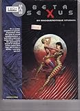 Beta Sexus (Eros Graphic Novel Series, No. 26) by 