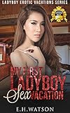 My First Ladyboy Sex Vacation (Ladyboy Erotic Vacations Series Book 1)