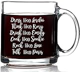 Funny Gilmore Girls Mug 13 oz Coffee Mug - Unique Birthday Gift For Women -Dress Like Lorelai, Think Like Rory, Drink like Emily, Cook Like Sookie, Rock Like Lane, and Talk Like Paris