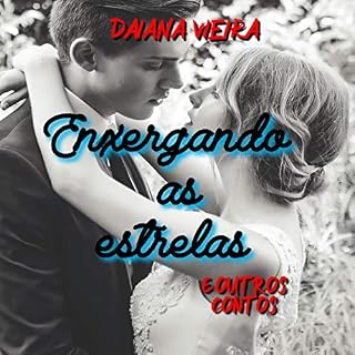 Livro Enxergando as estrelas e outros contos