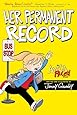 Her Permanent Record (Amelia Rules!)