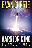 "Warrior King (Odyssey One)" av Evan Currie