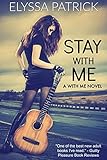 Stay With Me (With Me Book 1)