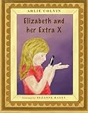Elizabeth and her Extra X