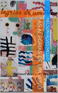 Livro As Alegrias de um Vovô