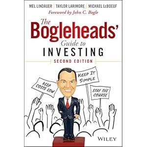 The Bogleheads’ Guide to Investing