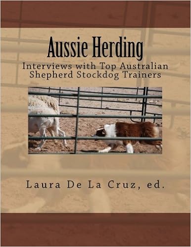 Aussie Herding: Interviews with Top Australian Shepherd Stockdog Trainers �y�[�p�[�o�b�N  - 2014/6/27