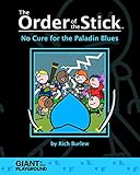 The Order of the Stick, Vol. 2: No Cure for the Paladin Blues by 