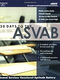 30 Days to ASVAB, 1st ed (Arco 30 Days to the ASVAB)